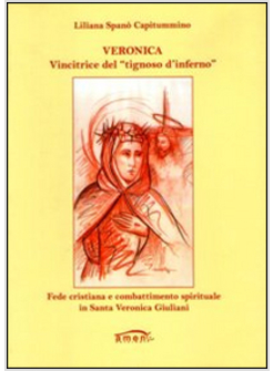 VERONICA. VINCITRICE DEL «TIGNOSO D'INFERNO». FEDE CRISTIANA E COMBATTIMENTO SPI