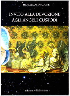 INVITO ALLA DEVOZIONE AGLI ANGELI CUSTODI