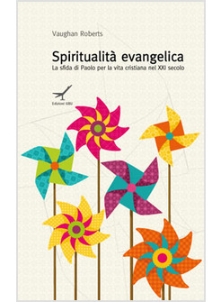 SPIRITUALITA' EVANGELICA