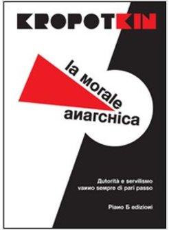 MORALE ANARCHICA (LA)