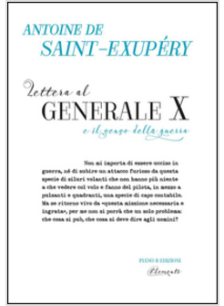 LETTERA AL GENERALE X E ALTRI RACCONTI DI GUERRA