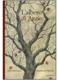 ALBERO DI ANNE (L')