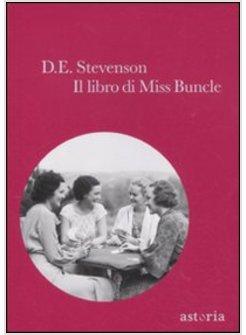 LIBRO DI MISS BUNCLE (IL)