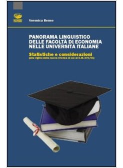 PANORAMA LINGUISTICO DELLE FACOLTA' DI ECONOMIA NELLE UNIVERSITA' ITALIANE. STAT