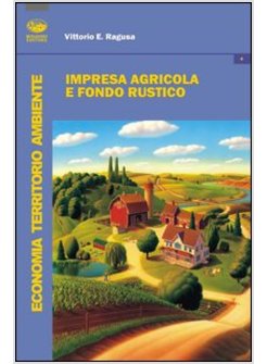 IMPRESA AGRICOLA E FONDO RUSTICO