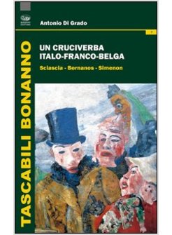 CRUCIVERBA ITALO-FRANCO-BELGA. SCIASCIA-BERNANOS-SIMENON (UN)