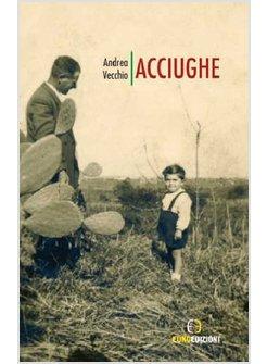 ACCIUGHE. RACCONTI MINIMI