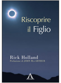 RISCOPRIRE IL FIGLIO