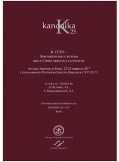 KANONIKA. EDIZ. BILINGUE. VOL. 25: IL CCEO. STRUMENTO PER IL FUTURO DELLE CHIESE