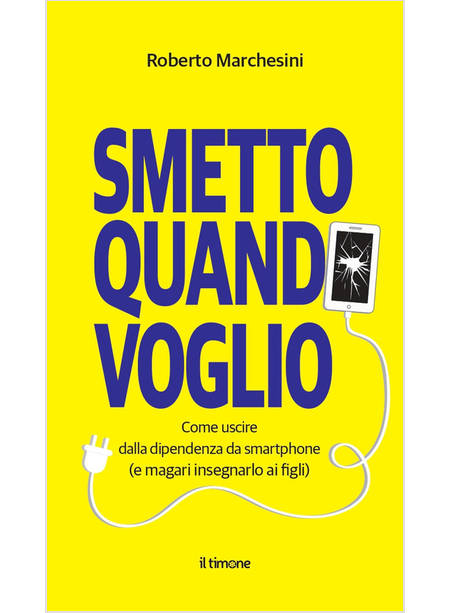 SMETTO QUANDO VOGLIO COME USCIRE DALLA DIPENDENZA DA SMARTPHONE