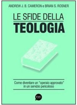 SFIDE DELLA TEOLOGIA. COME DIVENTARE UN «OPERAIO APPROVATO» IN UN SERVIZIO PERI