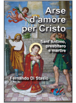 San Michele Arcangelo. Difensore Dei Diritti Di Dio - Di Stasio Fernando -  Editrice Domenicana Italiana