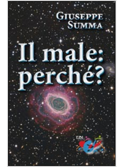 MALE: PERCHE'?. (IL)