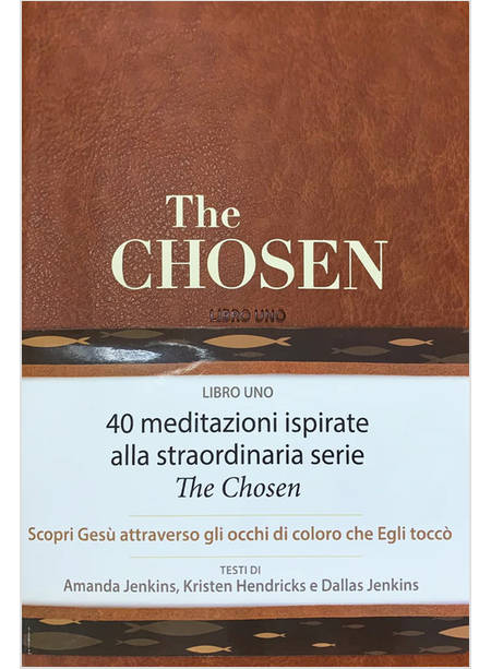 THE CHOSEN 40 GIORNI CON GESU' VOL. 1