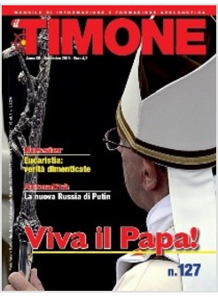 IL TIMONE NOVEMBRE 2013 VIVA IL PAPA!