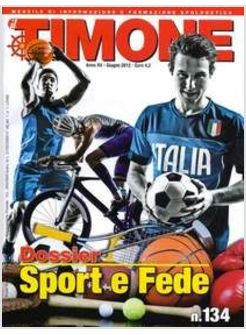 IL TIMONE 134 GIUGNO 2014 SPORT E FEDE