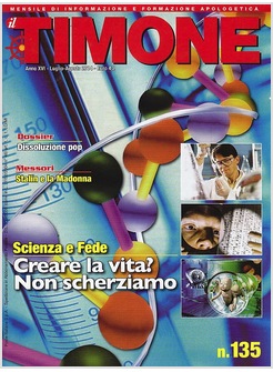 IL TIMONE 135 LUGLIO-AGOSTO 2014 SCIENZA E FEDE