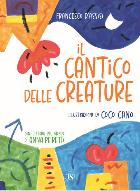 IL CANTICO DELLE CREATURE