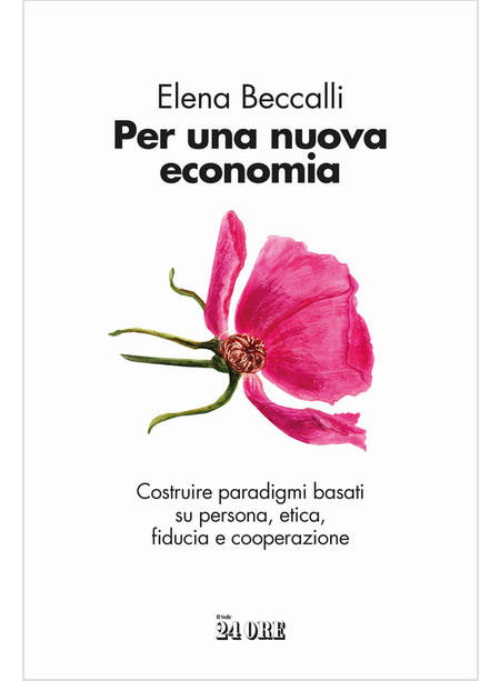 PER UNA NUOVA ECONOMIA 