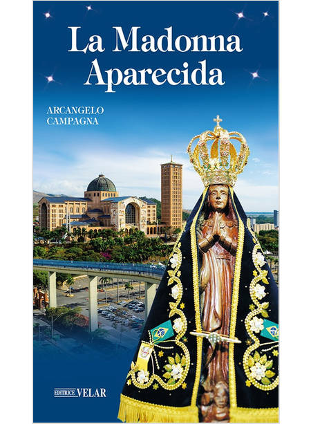 LA MADONNA APARECIDA 