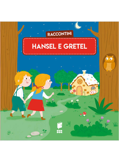 HANSEL E GRETEL