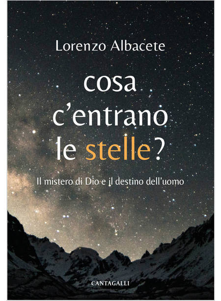 COSA C'ENTRANO LE STELLE