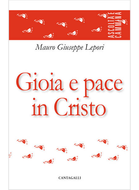 GIOIA E PACE IN CRISTO