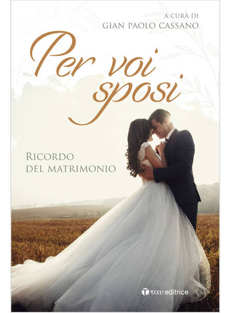 PER VOI SPOSI RICORDO DEL MATRIMONIO