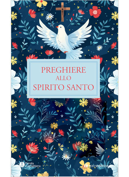 PREGHIERE ALLO SPIRITO SANTO