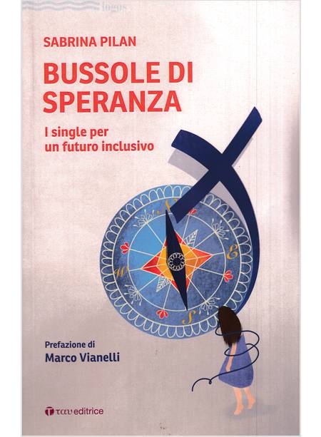 BUSSOLE DI SPERANZA