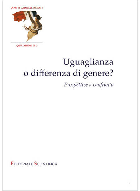 UGUAGLIANZA O DIFFERENZA DI GENERE? PROSPETTIVE A CONFRONTO