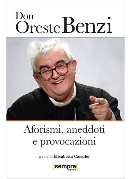 AFORISMI, ANEDDOTI E PROVOCAZIONI