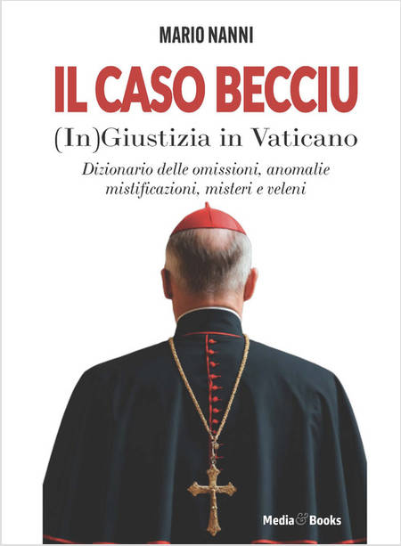 IL CASO BECCIU (IN)GIUSTIZIA IN VATICANO 