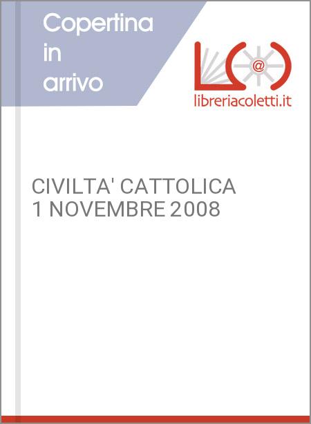 CIVILTA' CATTOLICA 1 NOVEMBRE 2008