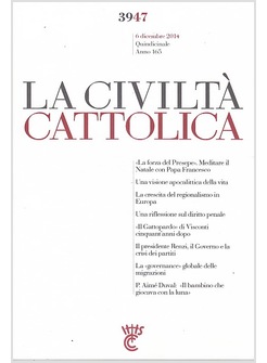 LA CIVILTA' CATTOLICA 3947 6 DICEMBRE 2014