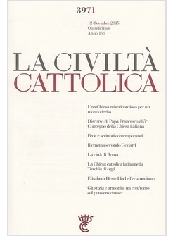 LA CIVILTA' CATTOLICA 3971 15 DICEMBRE 2015