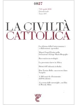 LA CIVILTA' CATTOLICA 4027 7/21 APRILE 2018 LA RIFORMA DELLA CURIA ROMANA