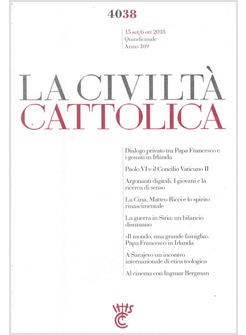 LA CIVILTA' CATTOLICA 4038 15 SETT - 6 OTT 2018