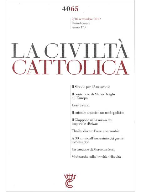 LA CIVILTA' CATTOLICA 4065 2-16 NOVEMBRE 2019