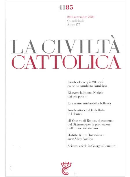 LA CIVILTA' CATTOLICA 4185 2/16 NOVEMBRE 2024 IL VESCOVO DI ROMA 