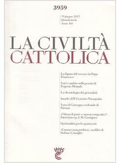 LA CIVILTA' CATTOLICA 3959 13 GIUGNO 2015