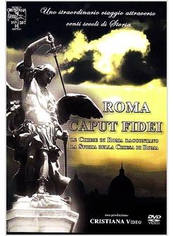 ROMA CAPUT FIDEI 2 DVD