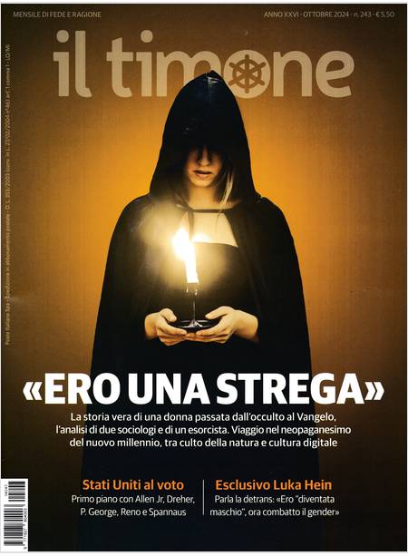 IL TIMONE 243 OTTOBRE 2024 ERO UNA STREGA